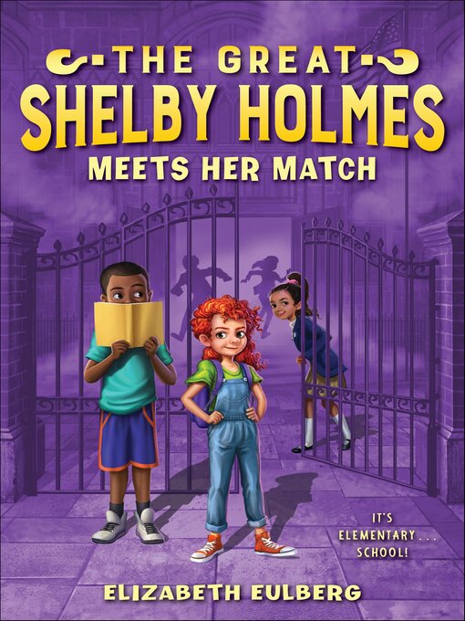 Cover image for The Great Shelby Holmes Meets Her Match